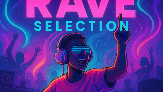 NEW GENERATION RAVE SELECTION