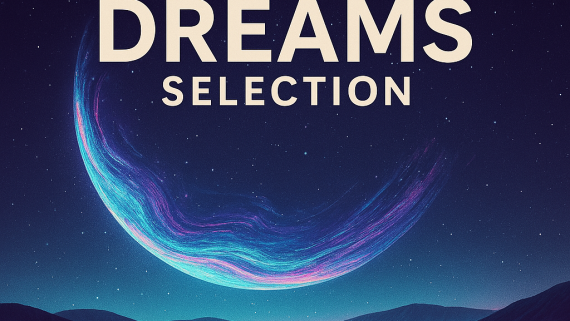 MELODIC DREAMS SELECTION